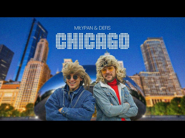 MiłyPan & Defis - Chicago (Official Video)