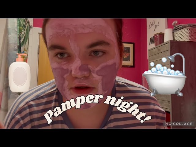 Pamper night!