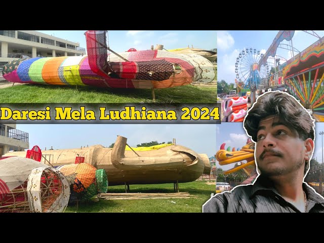 daresi Mela vlog 2024|| daresi Mela start 🤩||Daresi da ravan Ludhiana 😱