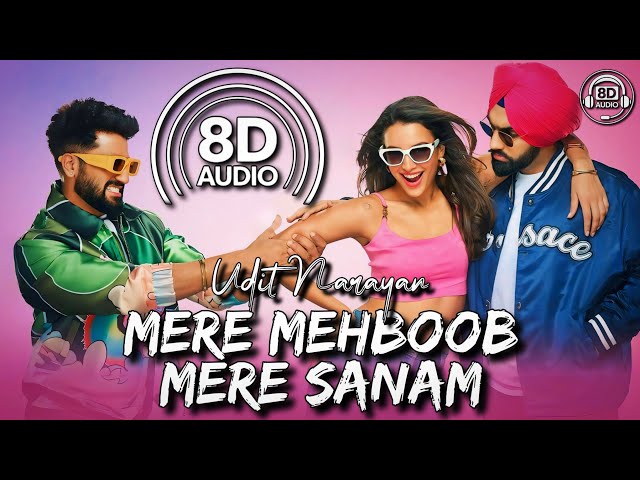 Mere Mehboob Mere Sanam (8D Audio) Bad Newz | Vicky Kaushal, Tripti Dimri, Ammy Virk | Udit Narayan