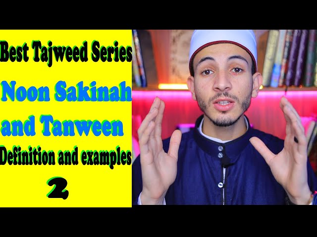 6- All about Noon Sakinah and Tanween - Introduction