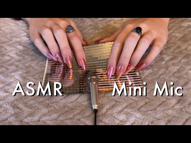 ASMR With The Mini Mic! Tapping & Scratching Random Items, No Talking