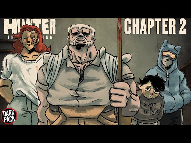 Hunter: The Parenting - Chapter 2 | If the Vampires had a Tortured Wrestling Match