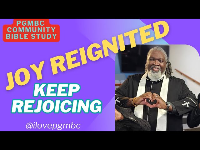 Joy Reignited: Keep Rejoicing in Every Season