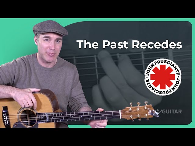 The Past Recedes by John Frusciante | Guitar Lesson