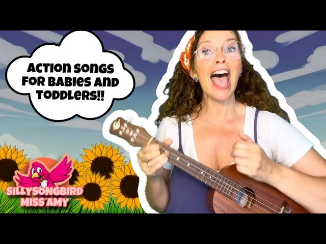 Action Songs for Babies and Toddlers:  Interactive Music and Movement🎶🩷/Sillysongbird Miss Amy