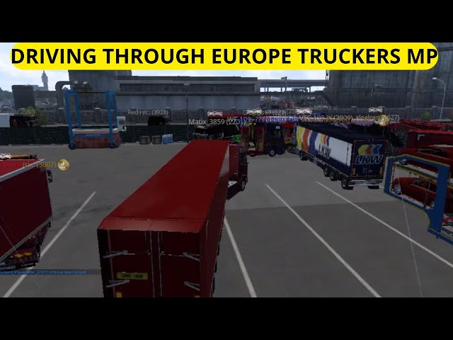 DRIVING THROUGH EUROPE TRUCKERS MP