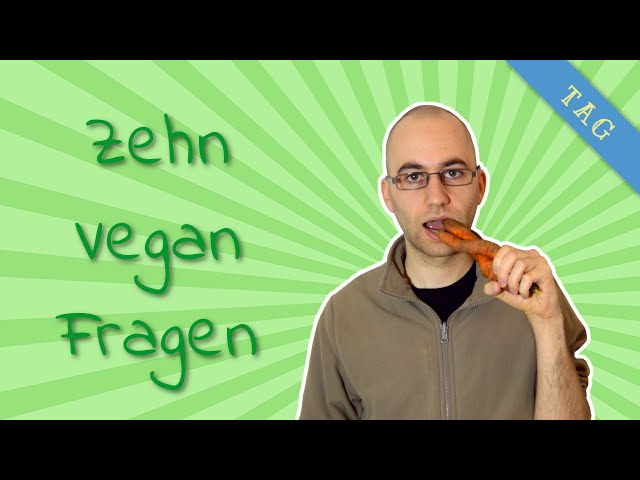 10 Vegan-Fragen TAG