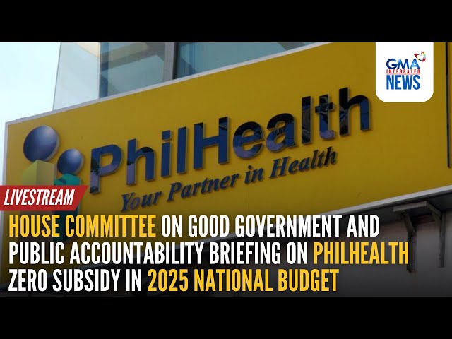 LIVE: House briefing on PhilHealth subsidy (Dec. 17, 2024) | GMA Integrated News - Replay