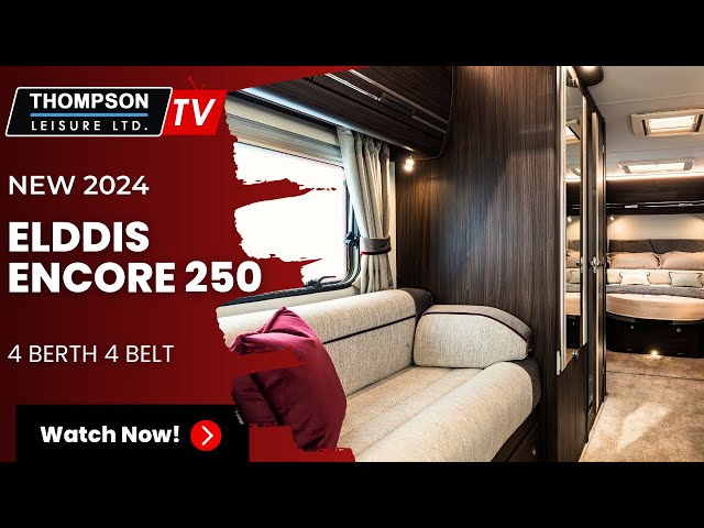 NEW 2024 Elddis Encore 250