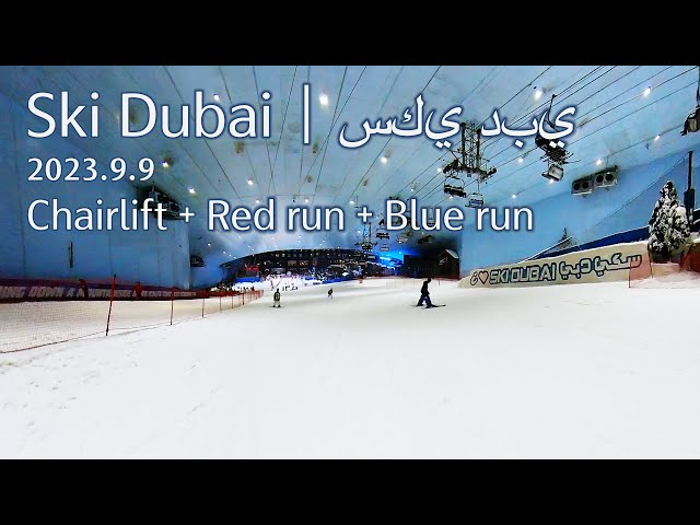 (360) Ski Dubai - Chairlift + Red Run + Blue Run