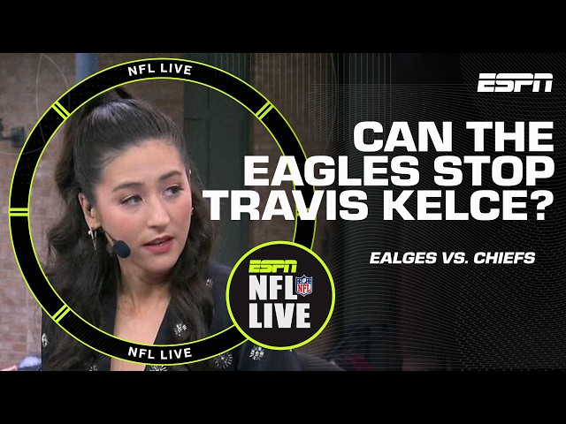 How can the Eagles contain Travis Kelce? 👀🔒 | NFL Live