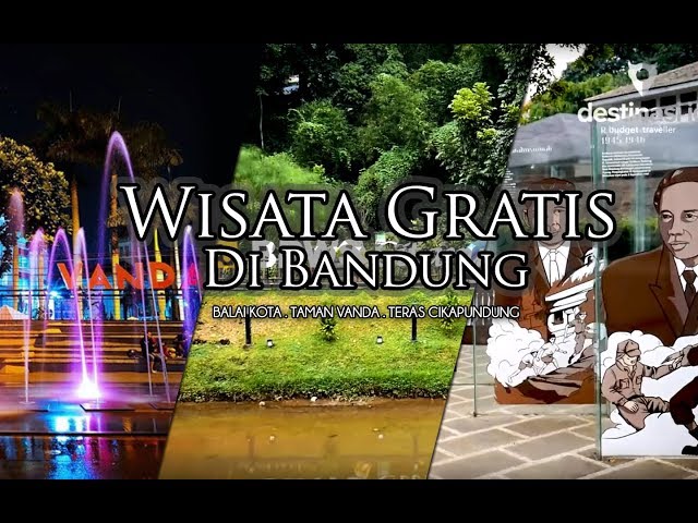 Taman Kota Gratis di Bandung (Taman Balai Kota, Taman Vanda, Teras Cikapundung) Wisata Bandung