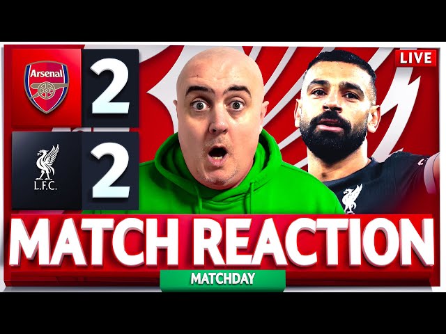 ARSENAL 2-2 LIVERPOOL! Craig's LIVE Match Reaction