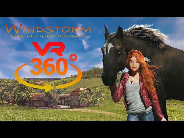 Windstorm: Start of a Great Friendship 360°