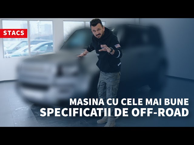 Masina cu cele mai bune specificatii de OFF-ROAD | STACS REVIEW