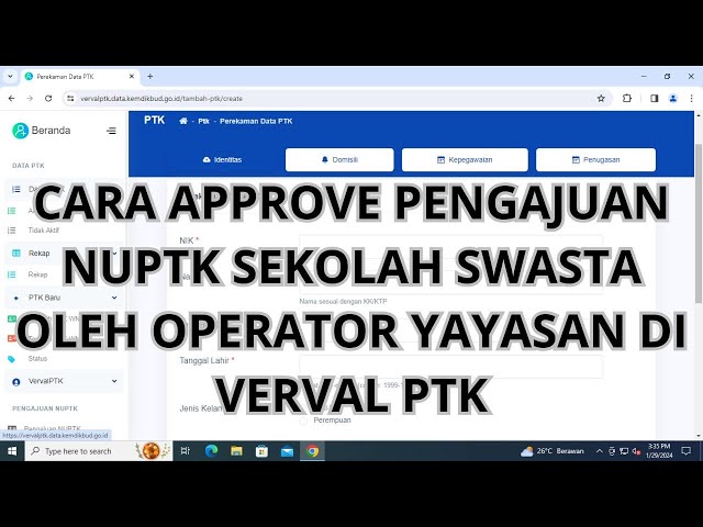 CARA APPROVE PENGAJUAN NUPTK OLEH OPERATOR YAYASAN DI VERVAL PTK (SEKOLAH SWASTA)