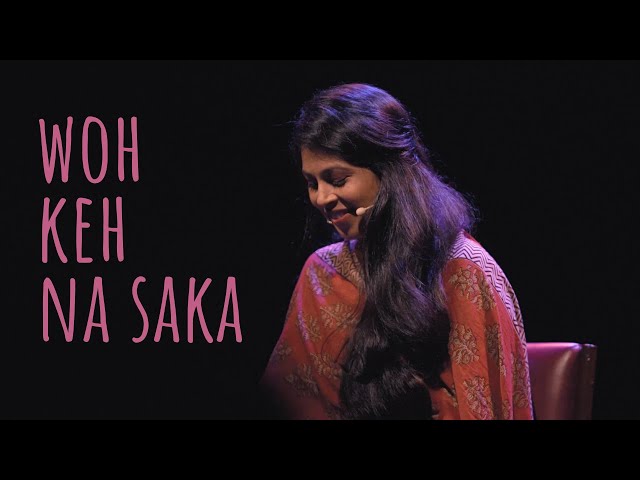 "Woh Keh Na Saka" - Mehak Mirza Prabhu | UnErase Poetry