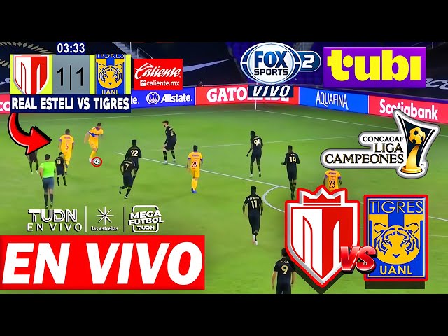 Real Esteli vs Tigres en vivo | Tubi TV |  Concachampions 2025 | Donde ver Tigres vs Real Esteli