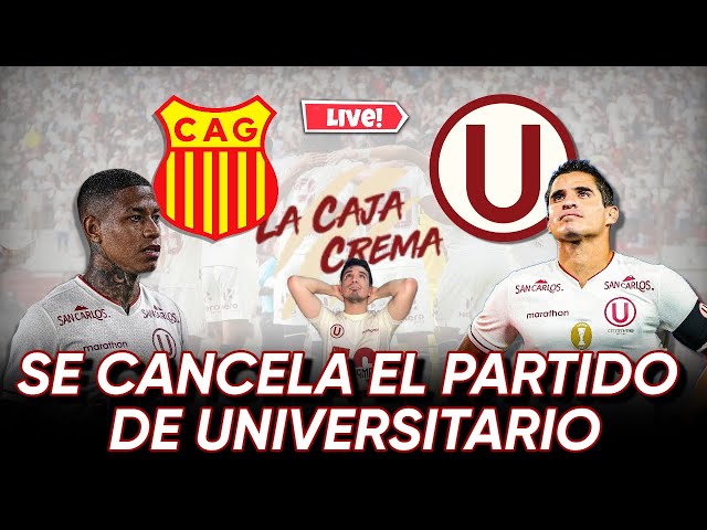 🔴 EN VIVO - SE CANCELA EL GRAU vs UNIVERSITARIO | TRAGEDIA EN TRUJILLO | EL FIN DE LA CAJA CREMA?