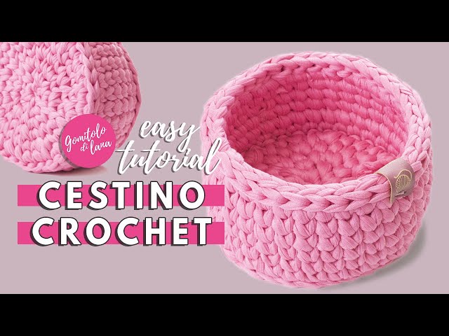 CESTINO UNCINETTO SEMPLICE (CROCHET BASKET) tutorial uncinetto passo passo