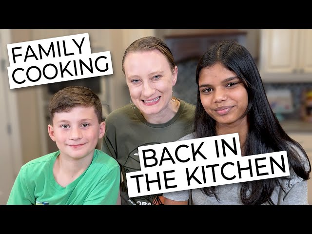 We're back in the kitchen! 👨‍🍳 Family Cooking Time