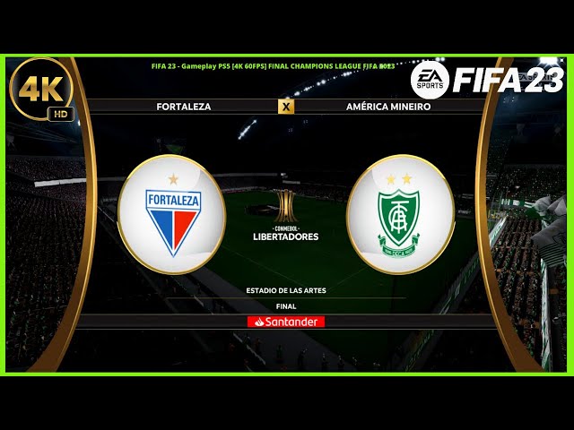 Fortaleza X america mineiro  FINAL LIBERTADORES fifa 23 João Bruinheira X  Vítor Angulho 4K