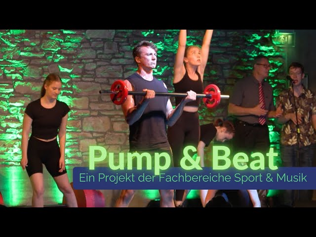 Pump & Beat – ein Gemeinschaftsprojekt der Fachbereiche Sport und Musik der KU