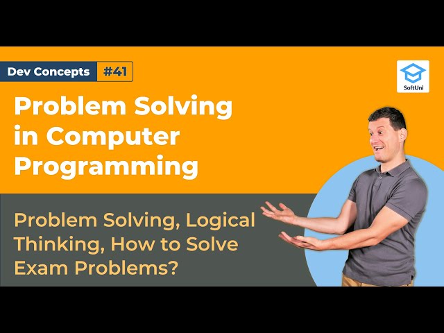 Problem Solving in Programming - An Essential Guide [Dev Concepts #41]