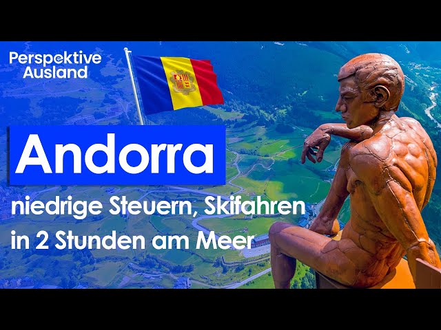 ANDORRA - Maximum 10% tax for entrepreneurs & freelancers | Emigration Andorra | Non-EU countries