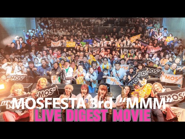 【MOS】Live Digest at MOSFESTA 3rd