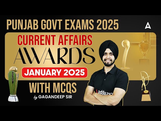 Punjab Govt Exams 2025 | January Current Affairs | Awards | January 2025 | MCQS | BY Gagan Sir