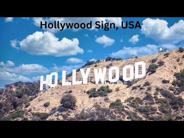 Hollywood Sign – Los Angeles: Everything You Need to Know!