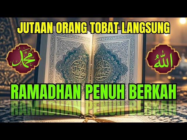 MUROTTAL MERDU DI BULAN PUASA BERLIMPAH PAHALA BERLIPAT LIPAT KEBERKAHAN DI BULAN SUCI RAMADHAN