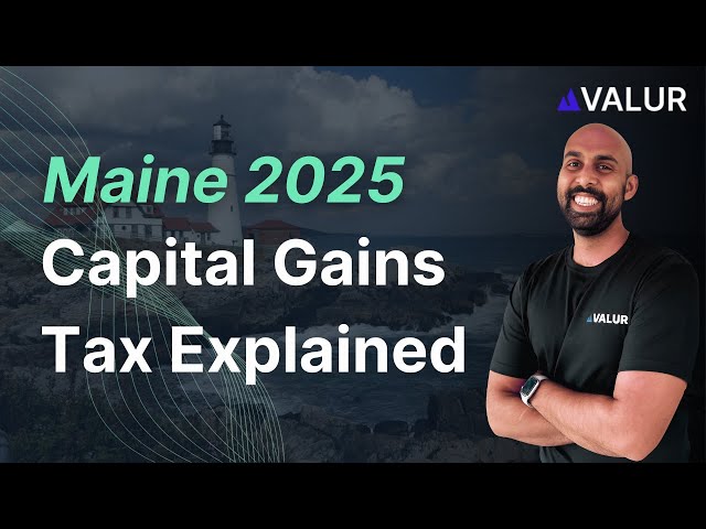 Maine Capital Gains Tax Explained 2025