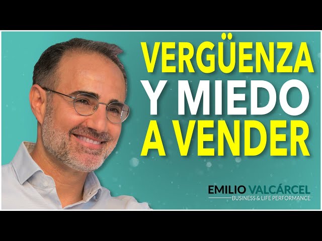 Vergüenza y Miedo a Vender: Cómo Superarlos