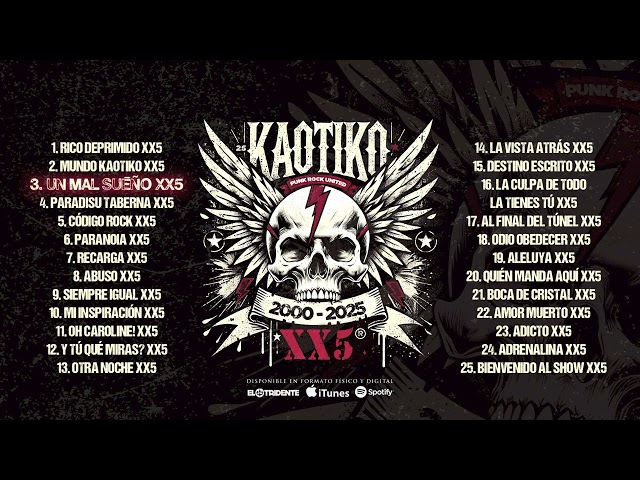 KAOTIKO "XX5" (Álbum completo)