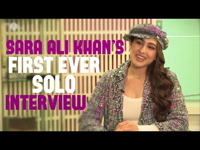 Exclusive: Sara Ali Khan Interview