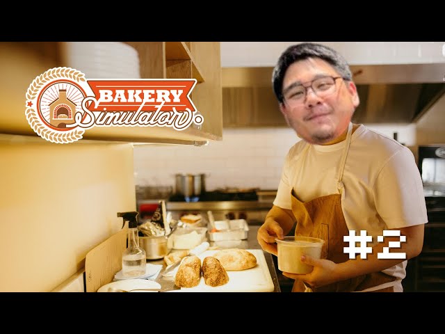 Bakery Simulator [2] ขยับหน่อยพี่ หลบหน่อยครับน้อง ขนมปังร้อนๆ กำลังมา