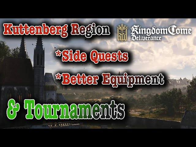 Live : Kingdom Come Deliverance 2 -  Kuttenberg Region, Side Quest, + tournament