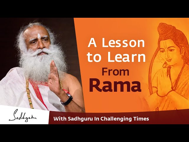 A Lesson to Learn From Rama During The Lockdown 🙏 With Sadhguru in Challenging Times - 02 Apr