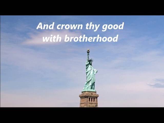 AMERICA THE BEAUTIFUL Lyrics words Patriotic Veterans Memorial Day July 4 sing-along song