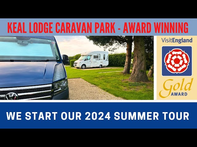 KEAL LODGE Caravan Park and CL | Cupboards | Our Summer Tour Route | Vlog 637