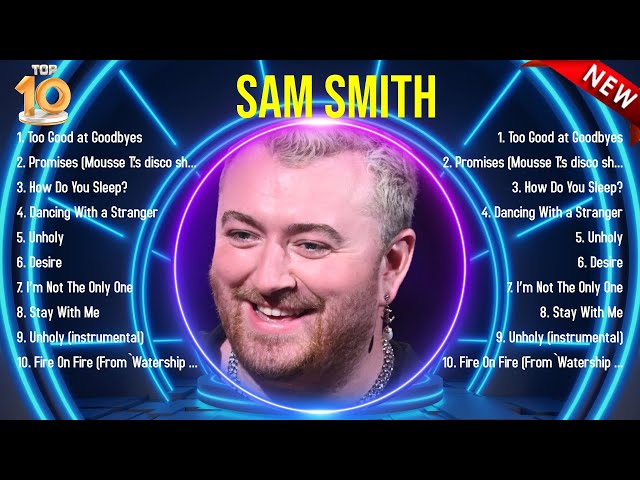 Top Hits Sam Smith 2024 ~ Best Sam Smith playlist 2024