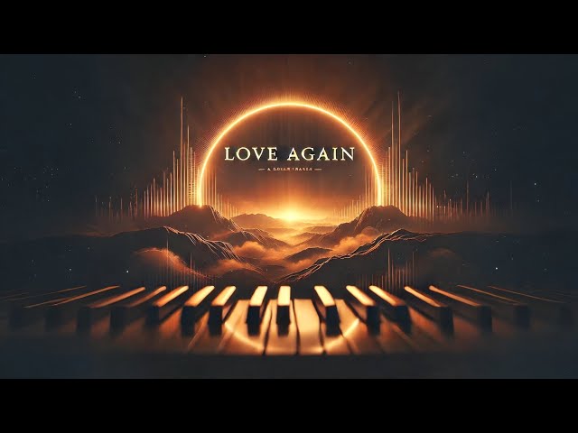 Love Again | Emotional Cinematic No Copyright Music | Free Background Music for Videos