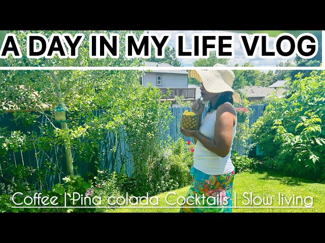 Simple Things In Life | Pina Colada Cocktails | Cozy Slow Living Vlog #slowliving  #simpleliving