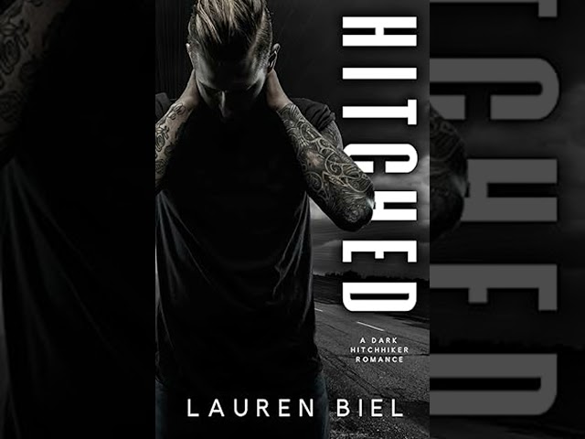 Hitched: A Dark Hitchhiker Romance Audiobook