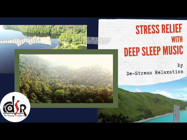 Stress Relief Deep Sleep Music | Calm Music for Kids | De-Stress Relaxation | 2021