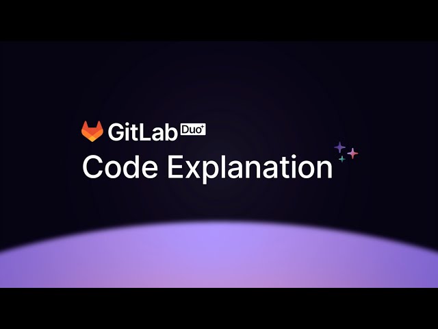 GitLab Duo Code explanation