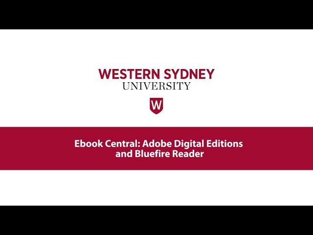 Ebook Central: Adobe Digital Editions and Bluefire Reader